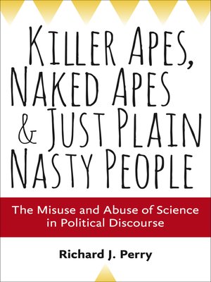 cover image of Killer Apes, Naked Apes, and Just Plain Nasty People